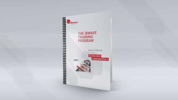 iBwave In-Building Fundamentals Printed Manual